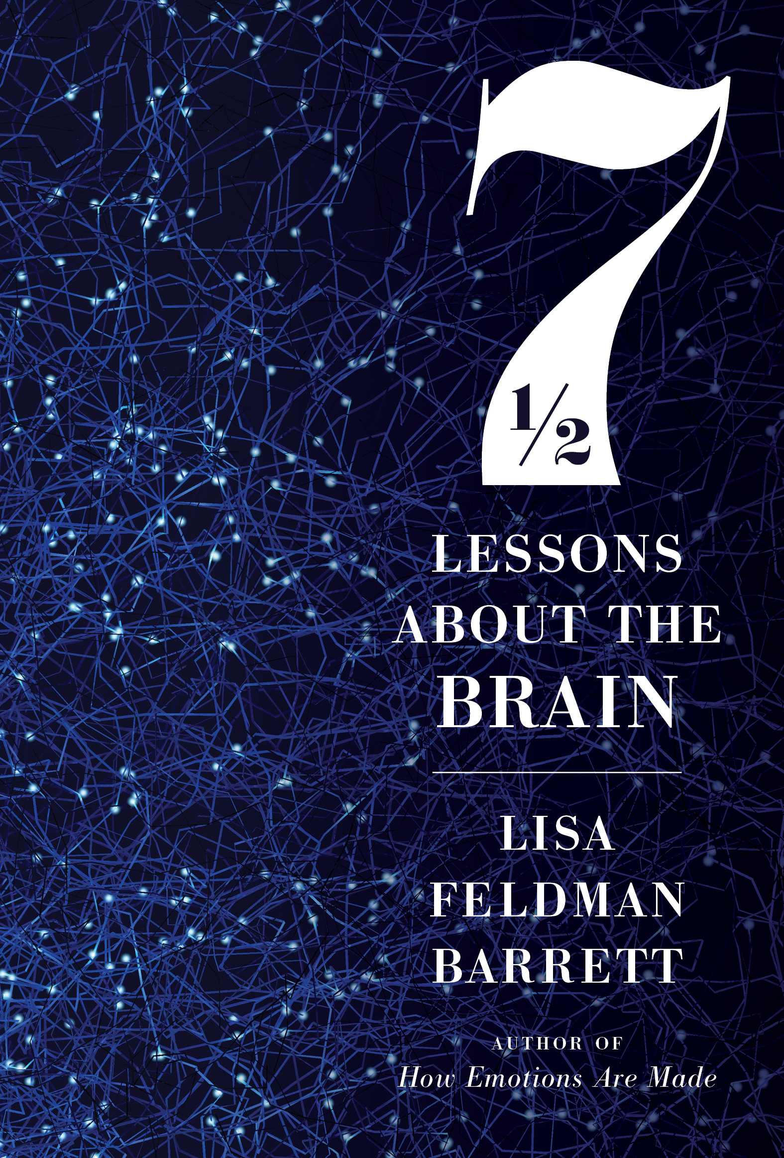 Seven And A Half Lessons About The Brain book cover