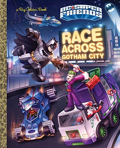Race Across Gotham City (DC Super Friends) book cover