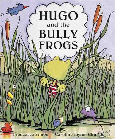 Hugo and the Bully Frogs book cover