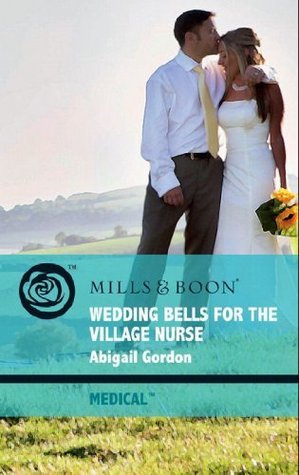 Wedding Bells for the Village Nurse book cover