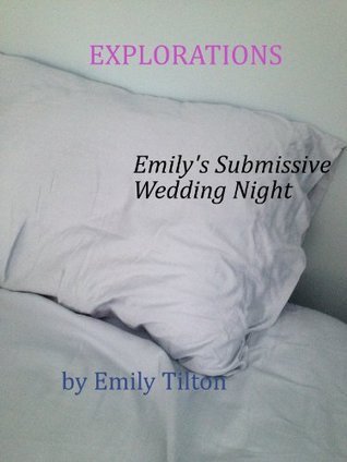 Emily's Submissive Wedding Night book cover