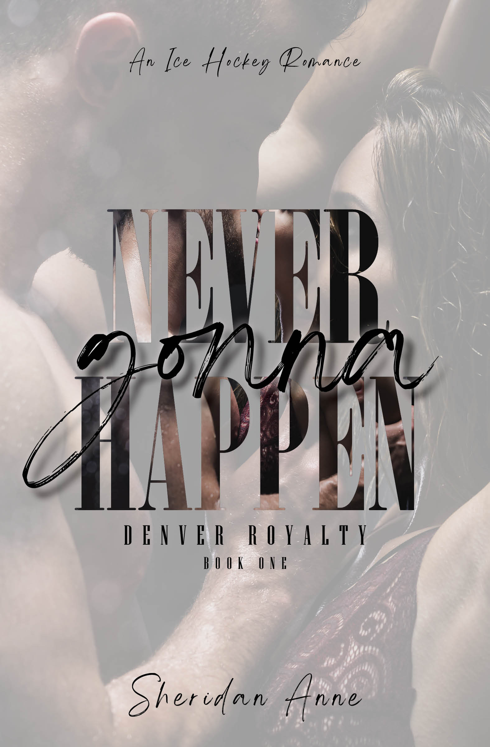 Never Gonna Happen book cover