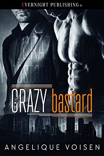 Crazy Bastard book cover