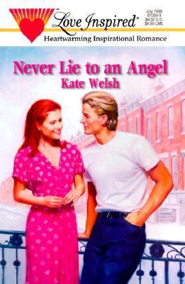 Never Lie to an Angel book cover