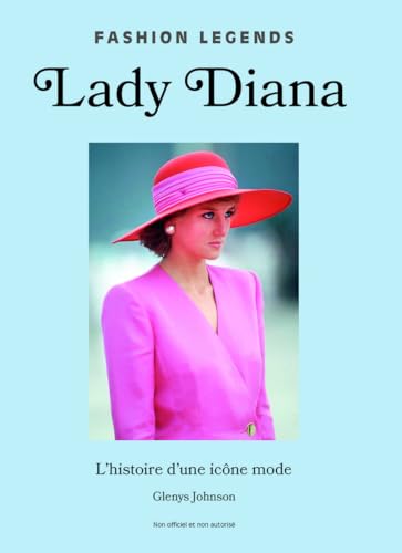 Lady Diana - L'Histoire d'une icône mode book cover