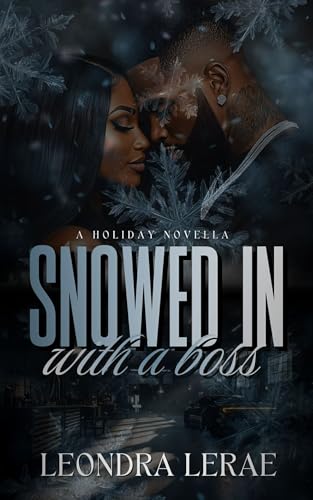 Snowed In With A Boss book cover