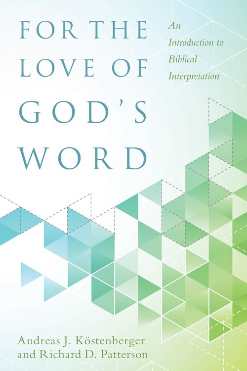 For the Love of God's Word book cover