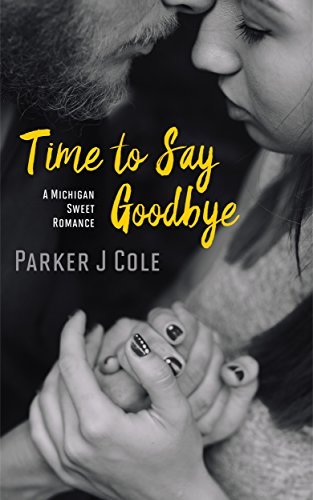 Time to Say Goodbye book cover