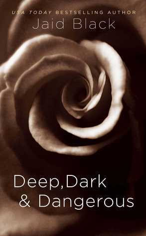 Deep, Dark & Dangerous book cover