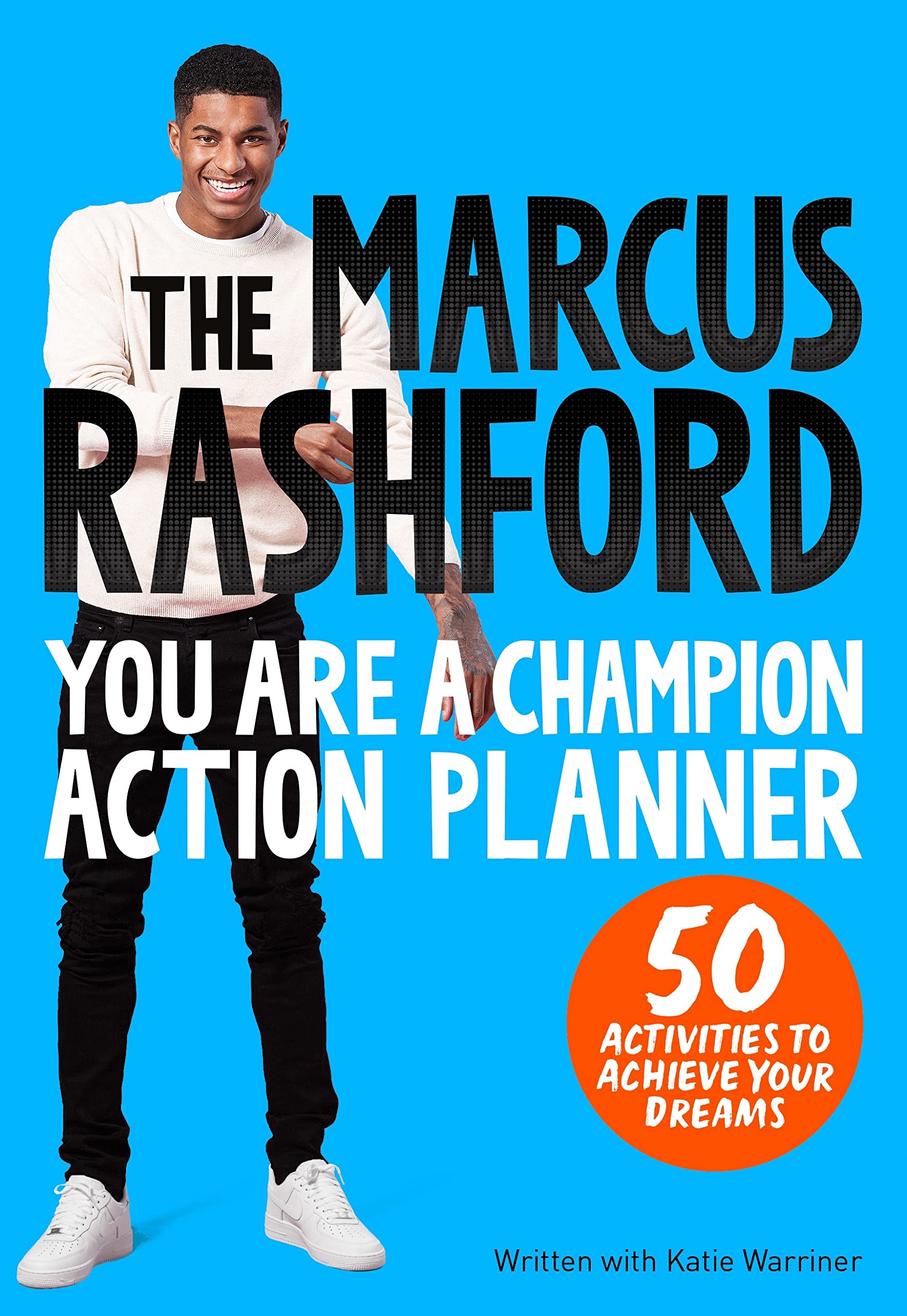 The Marcus Rashford You Are a Champion Action Planner book cover