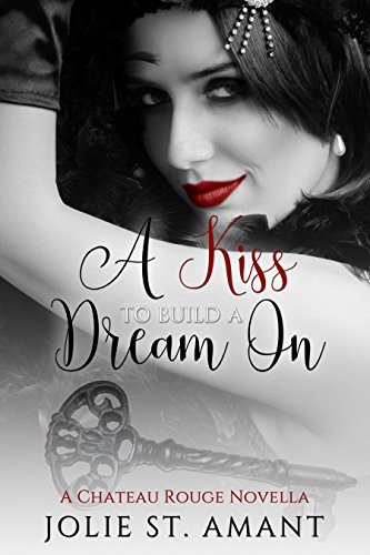 A Kiss To Build a Dream On book cover