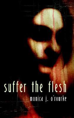 Suffer the Flesh book cover
