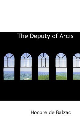 The Deputy Of Arcis book cover