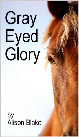 Gray Eyed Glory book cover