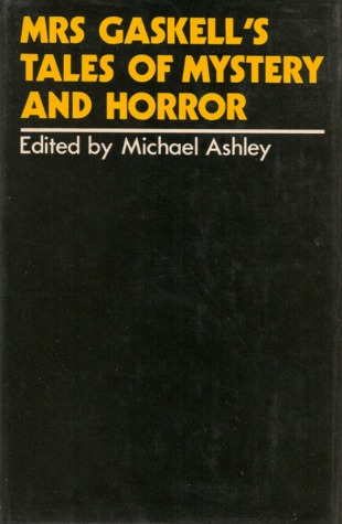 Mrs. Gaskell's Tales of Mystery and Horror book cover