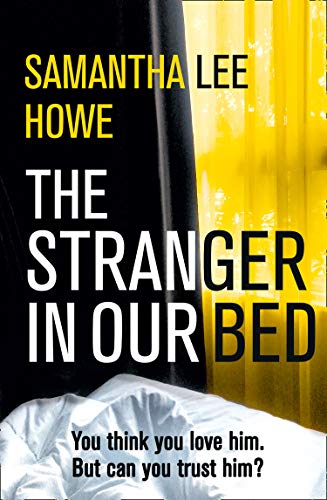 The Stranger in Our Bed book cover