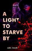 A Light to Starve By book cover