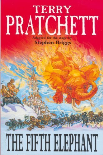 The Fifth Elephant Stage Adaptation by Pratchett, Terry [Bloomsbury Methuen Drama,2002] book cover
