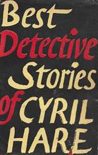 Best Detective Stories of Cyril Hare book cover