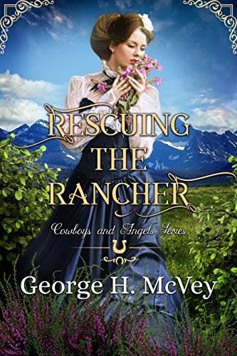 Rescuing the Rancher book cover