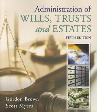 Administration of Wills, Trusts, and Estates book cover