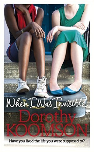 When I Was Invisible book cover