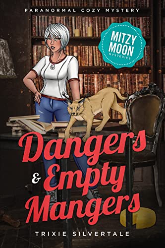 Dangers and Empty Mangers book cover