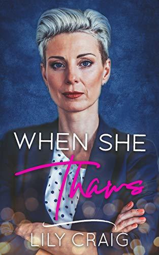 When She Thaws book cover