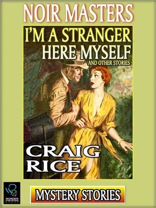 I'm A Stranger Here Myself and Other Stories book cover