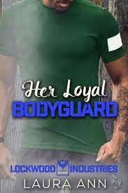 Her Loyal Bodyguard book cover