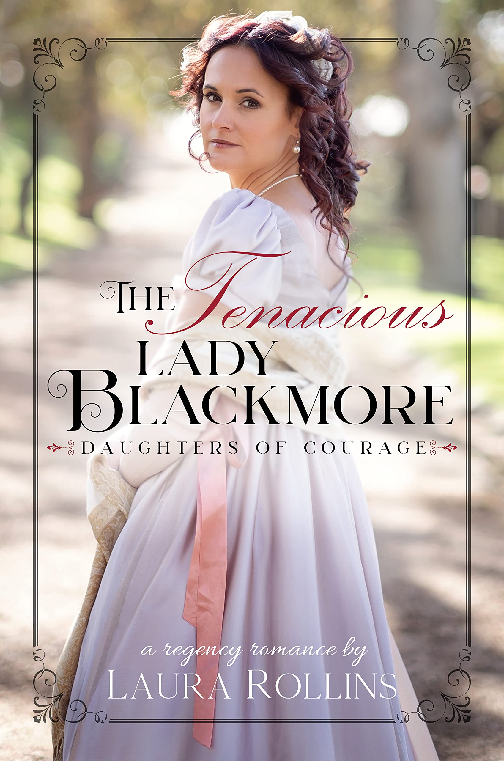 The Tenacious Lady Blackmore book cover