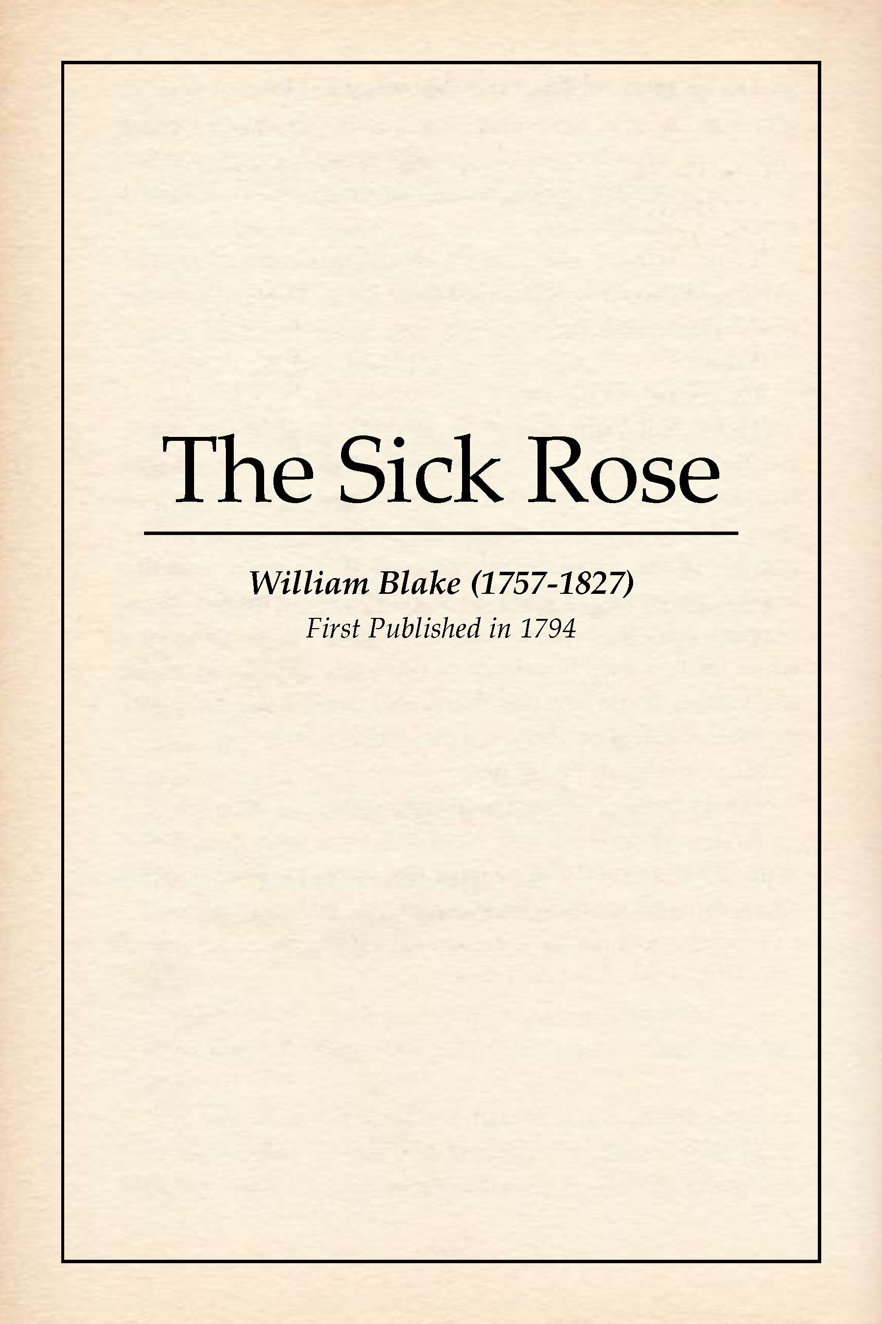 The Sick Rose book cover