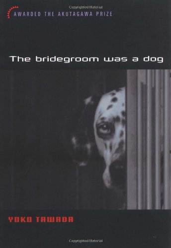The Bridegroom Was a Dog book cover