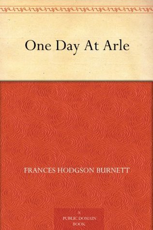 One Day At Arle book cover