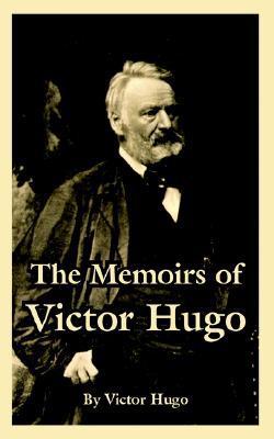 The Memoirs of Victor Hugo book cover