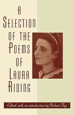 A Selection of the Poems of Laura Riding book cover
