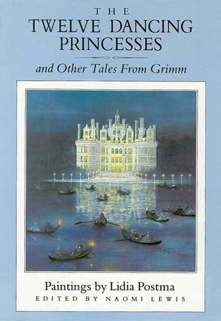 The Twelve Dancing Princesses and Other Tales from Grimm book cover