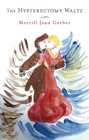 The Hysterectomy Waltz book cover