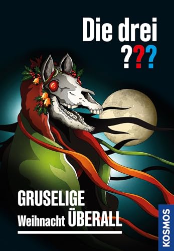 Die drei ??? Gruselige Weihnacht überall book cover