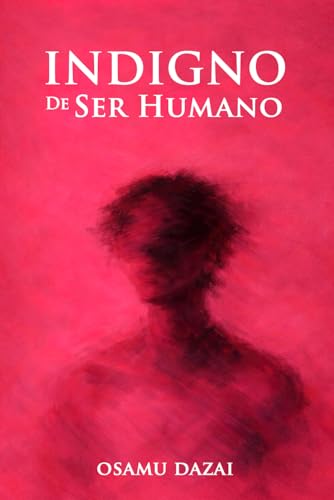 Indigno de ser humano book cover