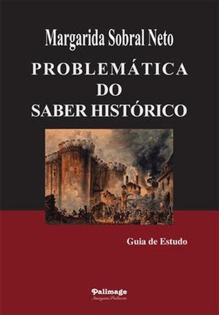 Problemática do Saber Histórico book cover