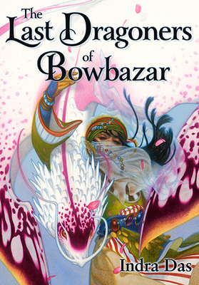 The Last Dragoners of Bowbazar book cover