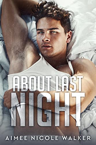 About Last Night book cover