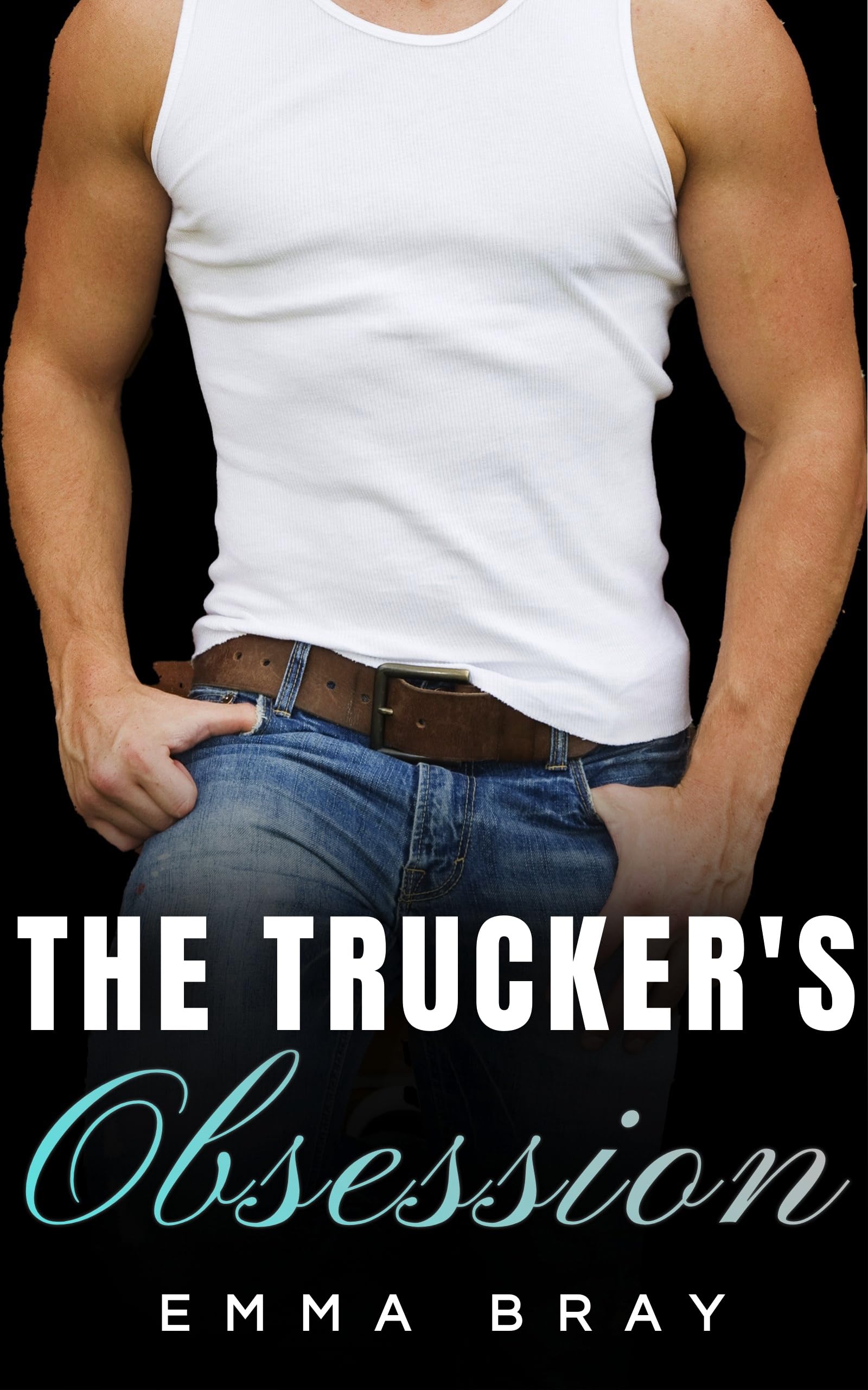 The Trucker's Obsession book cover