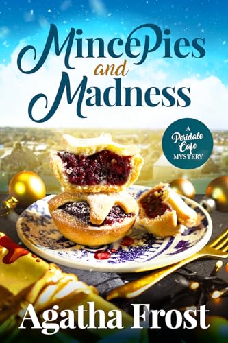 Mince Pies and Madness book cover