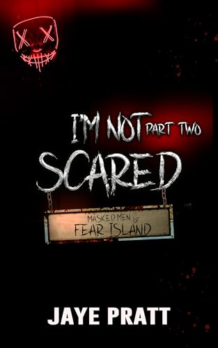 I'm Not Scared - Part Two book cover