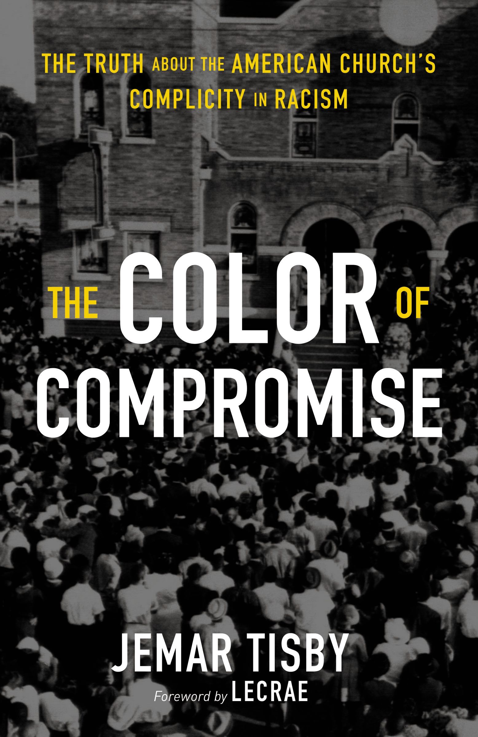 The Color of Compromise book cover