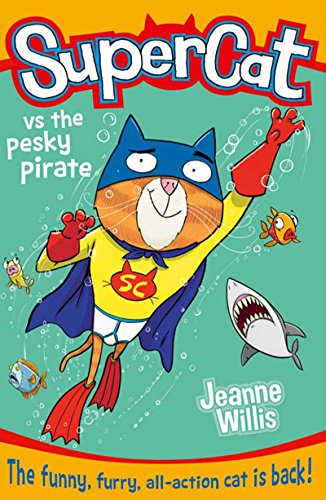 Supercat vs the Pesky Pirate book cover