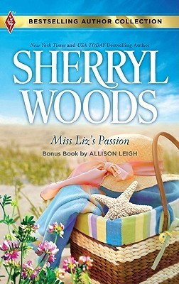 Miss Liz's Passion / Home on the Ranch book cover