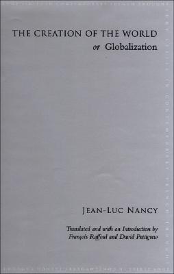 The Creation of the World or Globalization book cover